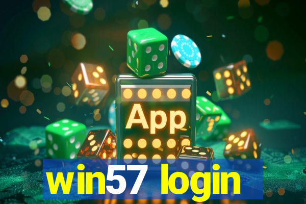 win57 login